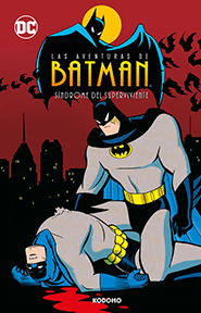 Las Aventuras de Batman: Sndrome del Superviviente