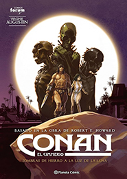 Conan el Cimmerio #6: Sombras de hierro a la luz de la luna