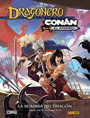 Dragonero - Conan: La Sombra del Dragn